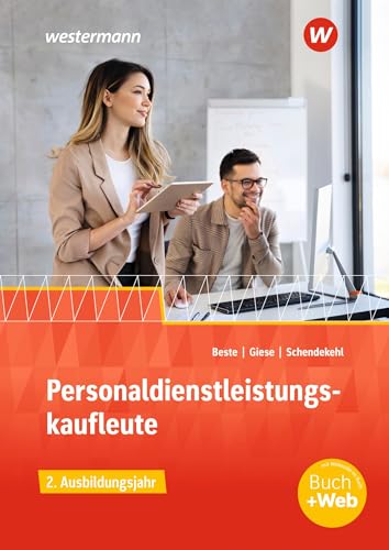 Personaldienstleistungskaufleute: 2. Ausbildungsjahr Schülerband von Westermann Berufliche Bildung GmbH